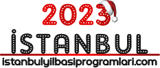 İstanbul Yılbaşı Programları 2023 | İstanbul Yılbaşı