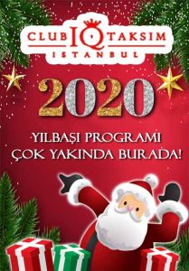 Club Iq Taksim İstanbul 2020 Yılbaşı