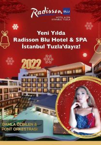 Radisson Blu Tuzla Yılbaşı Programı 2022