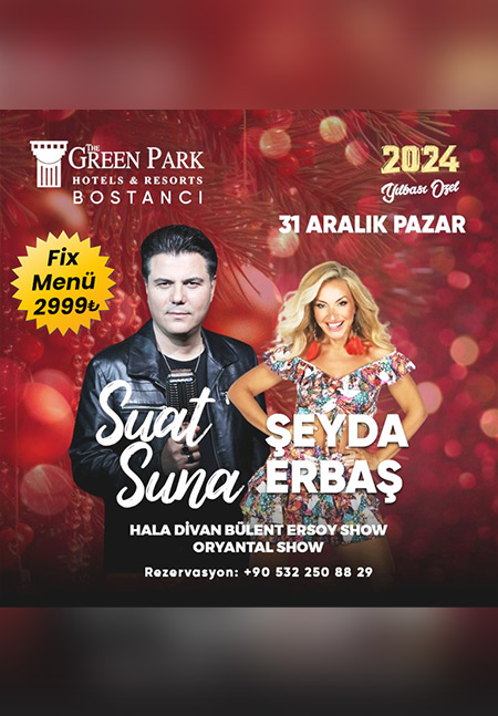 The Green Park Hotels Bostancı Yılbaşı 2024