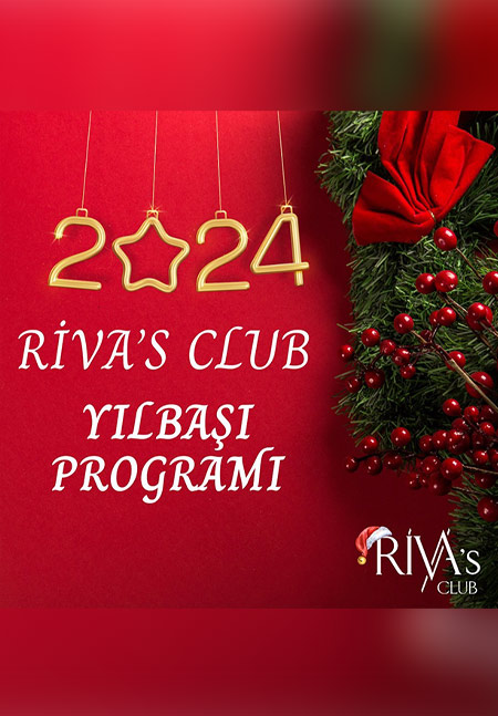 Riva’s Club Butik Otel Yılbaşı Programı 2024